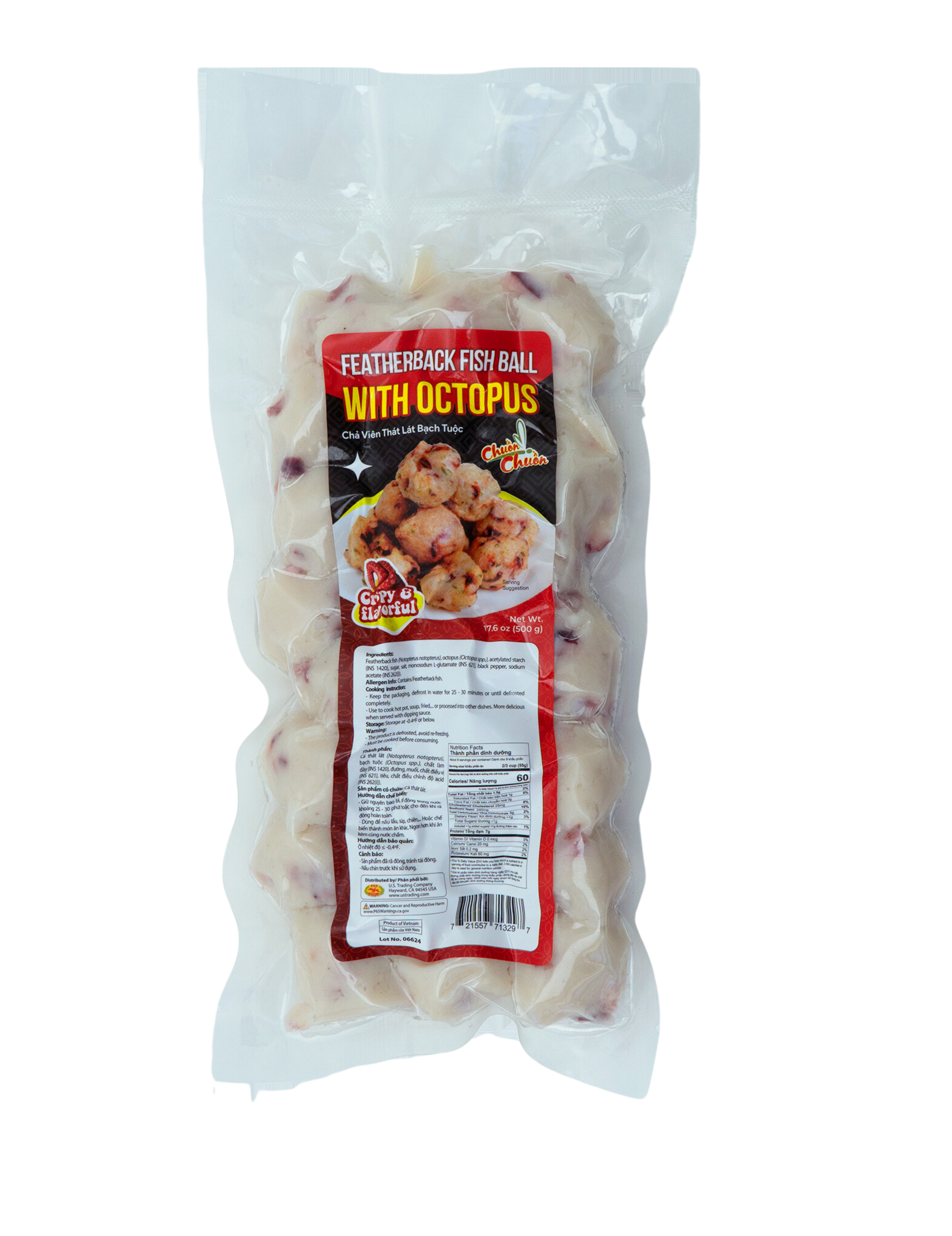 Featherback Fish Ball With Octopus (Chả Cá Viên Thát Lát Bạch Tuộc): Chewy featherback fish balls with diced octopus, inspired by the popular Japanese dish, takoyaki. Chuon Chuon Brand - powered by US Trading wholesale Asian Food distributor